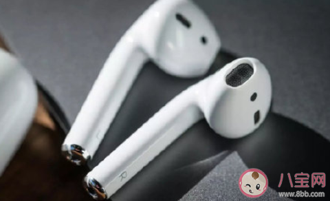 苹果为什么要削减AirPods的产量 AirPods真的好用吗