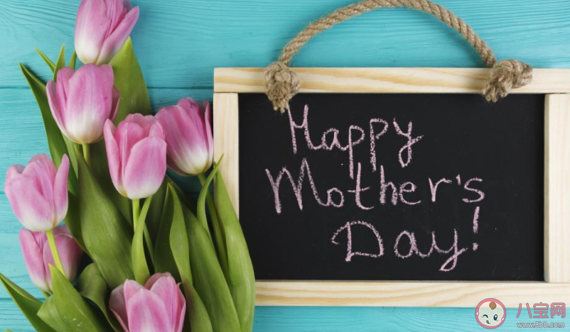 2022母亲节快乐祝福语感谢妈妈的话 2022母亲节快乐的暖心祝福语句子